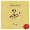 My Memory(feat. Sehya) - Xenology&Majewsky&Sehya