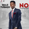 No - Wale Turner