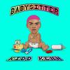 Babysitter (Explicit) - Kidd Kenn