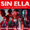 Sin Ella(feat. Jean Paul - Nyfer - Darom) - Chriz Leven&Jean Paul