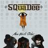 Fear(feat. Truth) (Explicit) - Squadee&Truth