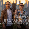 Nuestro Juramento - Juan Fernando Velasco&Álzate