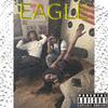 Eagle (Explicit) - C2&$o Fun&CeeMoney