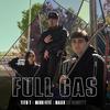 Full Gas(feat. Neus Fité) (Explicit) - Tito T&Syer Reco&25 Society&Neus Fité