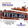 Fifth Avenue (Terra V. Remix) - Eric Zimmer&Terra V.