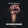 Overcome - Denis Bravo