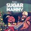 Sugar Mammy - Rome