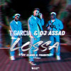Lossa - T Garcia&DJ Assad&THABITI
