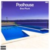 Shine (Poolhouse Edit) - Brac Phunk