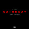 Saturday (Explicit) - KB Devaughn