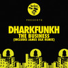 The Business (James Silk Remix) - Dharkfunkh