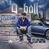 I Came a Long Way (Explicit) - Qball