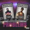 Problems (feat. Crunchy Black) (Explicit) - Rockin' Rob&Crunchy Black