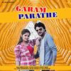 Garam Parathe - Pawan Pilania&Sushila Nagar