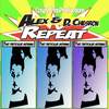 Repeat(feat. Alex & D. Chesron) - Crispy Chris&Alex&D. Chesron
