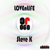 LOVEnLIFE (Original Mix) - Steve K