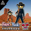 Colorado (The Brainkiller Remix) - Face & Book