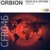 Once In A Lifetime (Original Mix) - Orbion