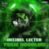 Cook From Frozen (Original Mix) - Decibel Lecter