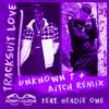 Tracksuit Love (Aitch & Unknown T Remix|Explicit) - Kenny Allstar&Headie One&Aitch