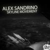 Skyline Movement (Original Mix) - Alex Sandrino