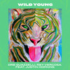 Wild Young - Dre Guazzelli&Rey Vercosa&Justin Hopkins