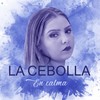 En Calma - La Cebolla
