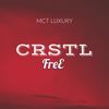 FreE (Original Mix) - CRSTL