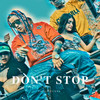 Don't Stop - Pablo Tunes