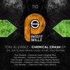 Chemical Crash (Diego Amido Remix) - Toni Alvarez