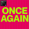 Once Again - Dillon Francis&Vinne