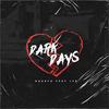 Darkdays(feat. LVB) (Explicit) - NAGATO&LVB