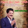 Pehli Pehli Baar - Udit Narayan