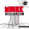 Corridor To Jungle (Original Mix) - Umek