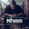 Mhmm(feat. Eddie Tuscano) (Explicit) - Mac Tha Pharaoh&Eddie Tuscano