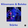 Stärke - Klinsmann&Beloko