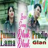 Dhuk Dhuk Kina Garchha (feat. Purnima lama) - Pradip Kumar Glan&Purnima Lama