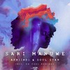 Sari Manuwe (Dr Feel Radio Remix) - Afriindi&Soul Star