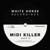 Jack It (Original Mix) - Midi Killer