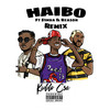 Haibo (feat. S1mba & Reason) (Remix|Explicit) - Kiddo CSA&Reason&S1mba