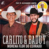 Morena Flor do Cerrado - Carlito&Padre Alessandro Campos&Baduy