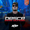 DESCE ESSE BUNDÃO (Explicit) - MC RD&DJ Cleitinho&DJ Pernambuco