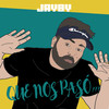 Que Nos Paso - Jayby