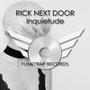 Inquietude (Micfreak Remix) - Rick Next Door&Micfreak