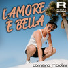 L'Amore È Bella - Damiano Maiolini