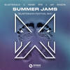 Summer Jams (Blasterjaxx Festival Mix) - Blasterjaxx&Henri PFR&Jay Mason