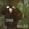 One Hundred Miles - Sam Gilly&Rekall&Reginald Kallinger