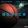 Bounce (Explicit) - Murkage&Big Pain