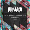 Function - Chris Khaos&Doctor Boom