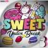 Sweet - Under Break